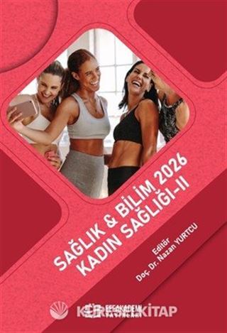 Sağlık - Bilim 2026: Kadın Sağlığı II