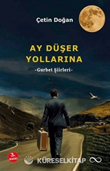 Ay Düşer Yollarına