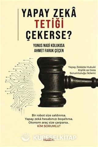 Yapay Zeka Tetiği Çekerse