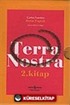 Bizim Toprak / Terra Nostra 2 Cilt Takım