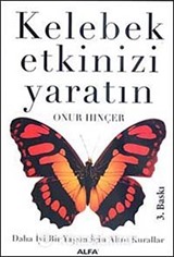 Kelebek Etkinizi Yaratın