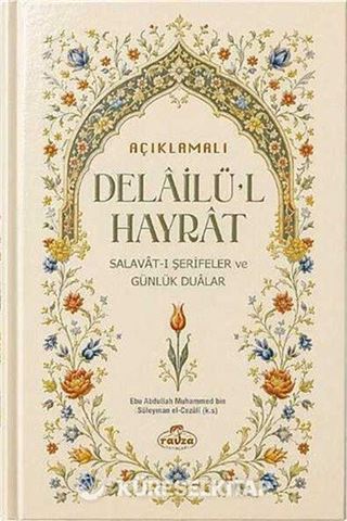 Açıklamalı Delailü'l Hayrat