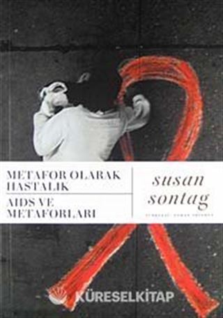 Metafor Olarak Hastalık AIDS ve Metaforları