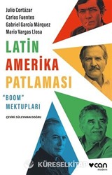 Latin Amerika Patlaması: 'Boom' Mektupları