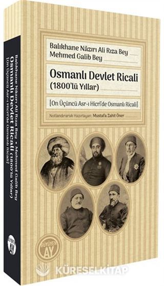 Osmanlı Devlet Ricali (1800'lü Yıllar)