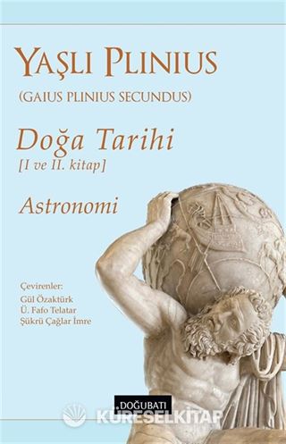 Doğa Tarihi (I ve II. Kitap) Astronomi