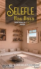 Selefle Baş Başa