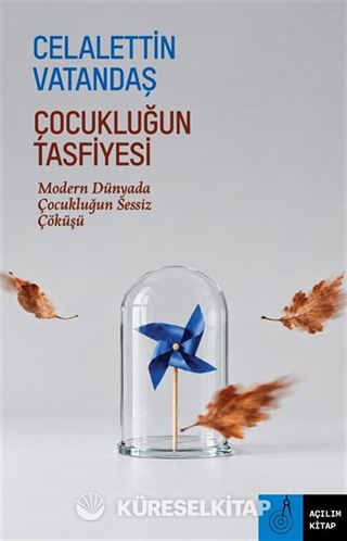 Çocukluğun Tasfiyesi