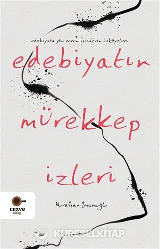 Edebiyatın Mürekkep İzleri