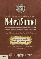 Hadis İnkarcılarına Karşı Nebevi Sünnet