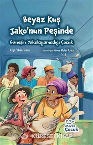 Beyaz Kuş Jako'nun Peşinde