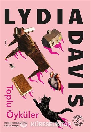 Lydia Davis Toplu Öyküler (Ciltli)