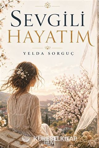 Sevgili Hayatım