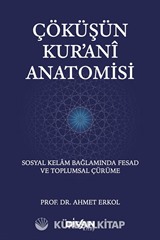 Çöküşün Kur'ani Anatomisi