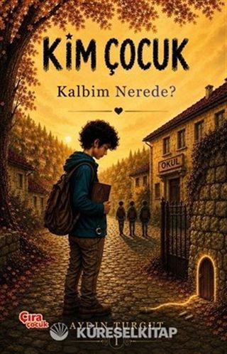 Kim Çocuk 1 / Kalbim Nerede?