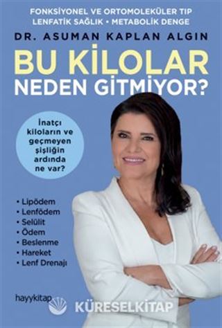 Bu Kilolar Neden Gitmiyor?
