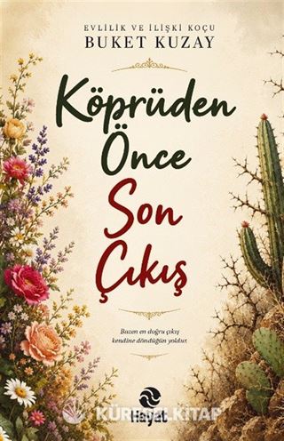 Köprüden Önce Son Çıkış