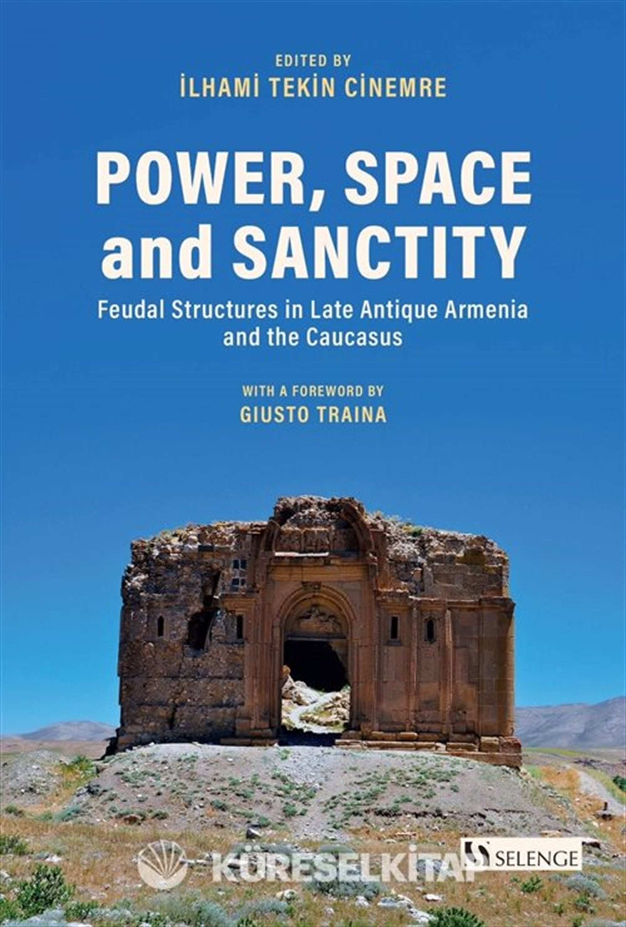 Power, Space and Sanctity