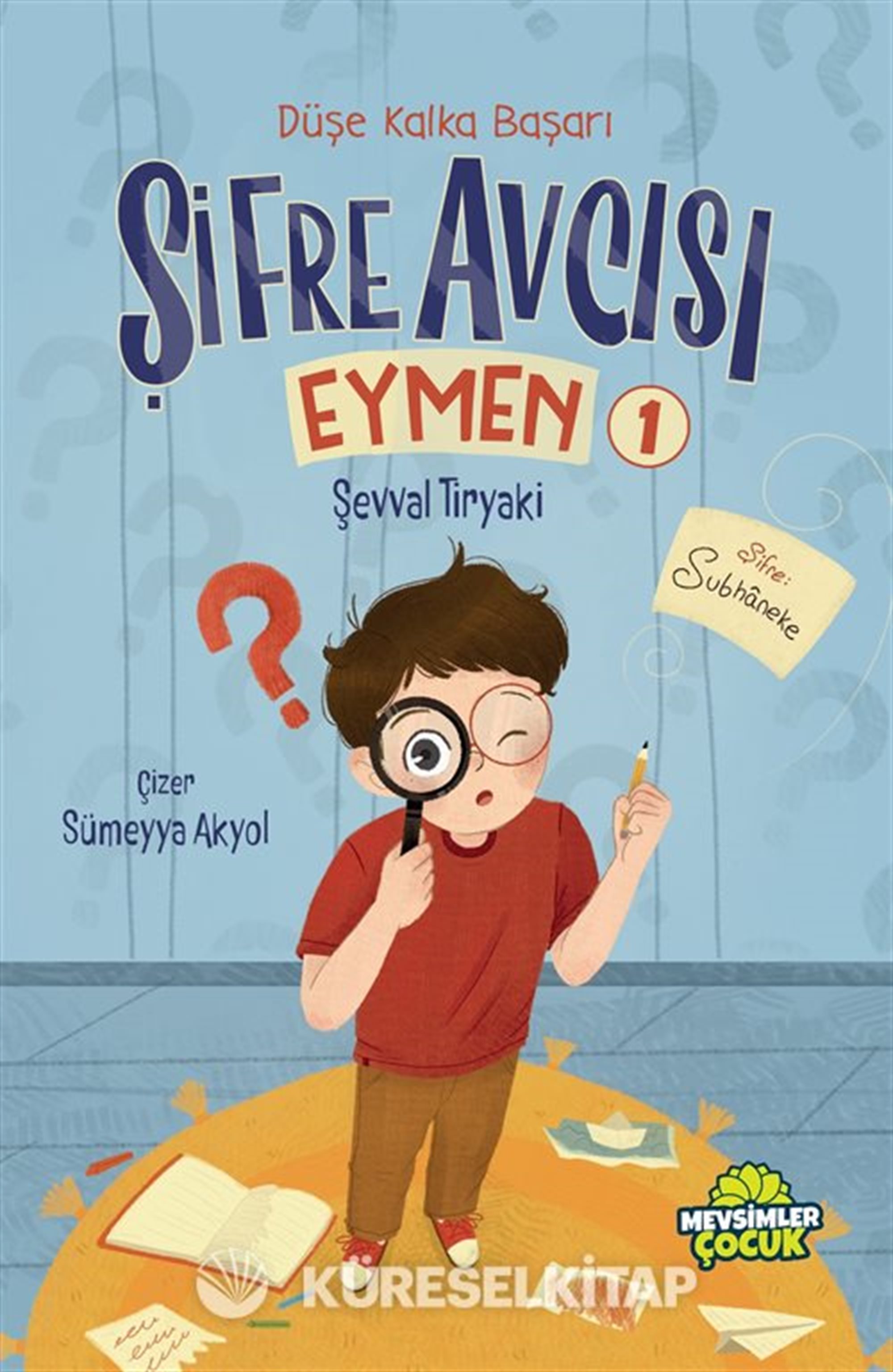 Şifre Avcısı Eymen 1 / Düşe Kalka Başarı