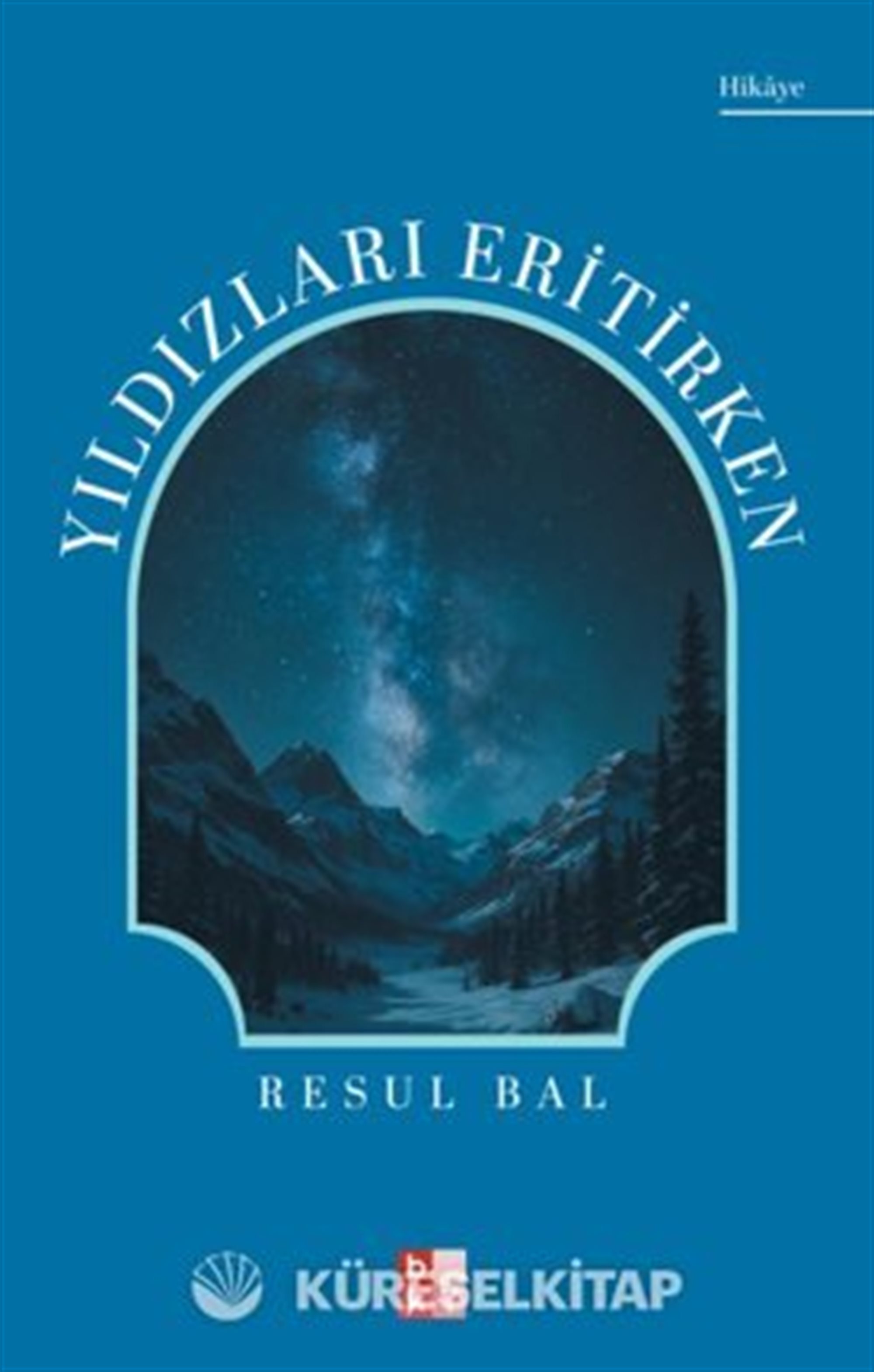 Yıldızları Eritirken