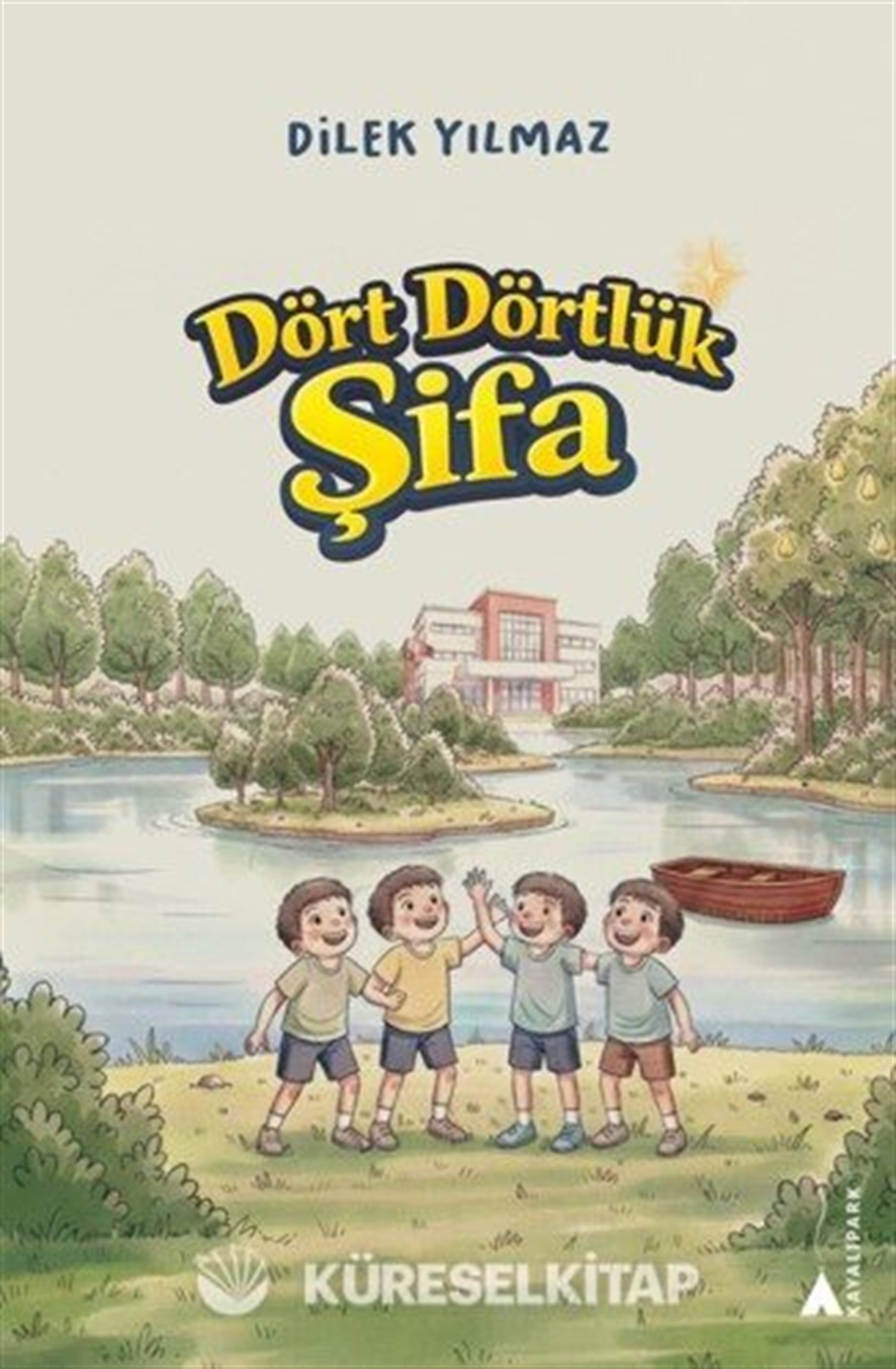 Dört Dörtlük Şifa