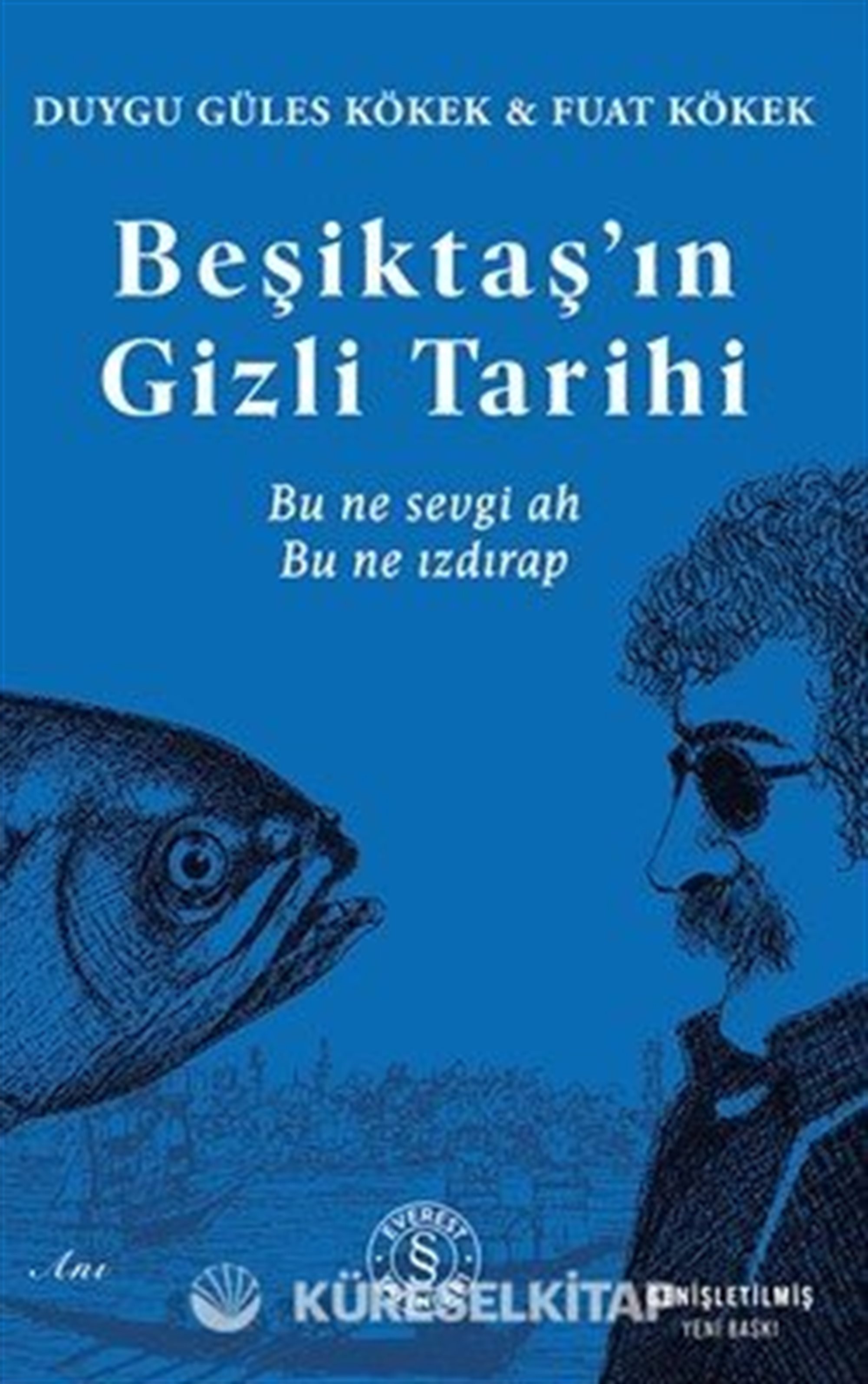 Beşiktaş'ın Gizli Tarihi