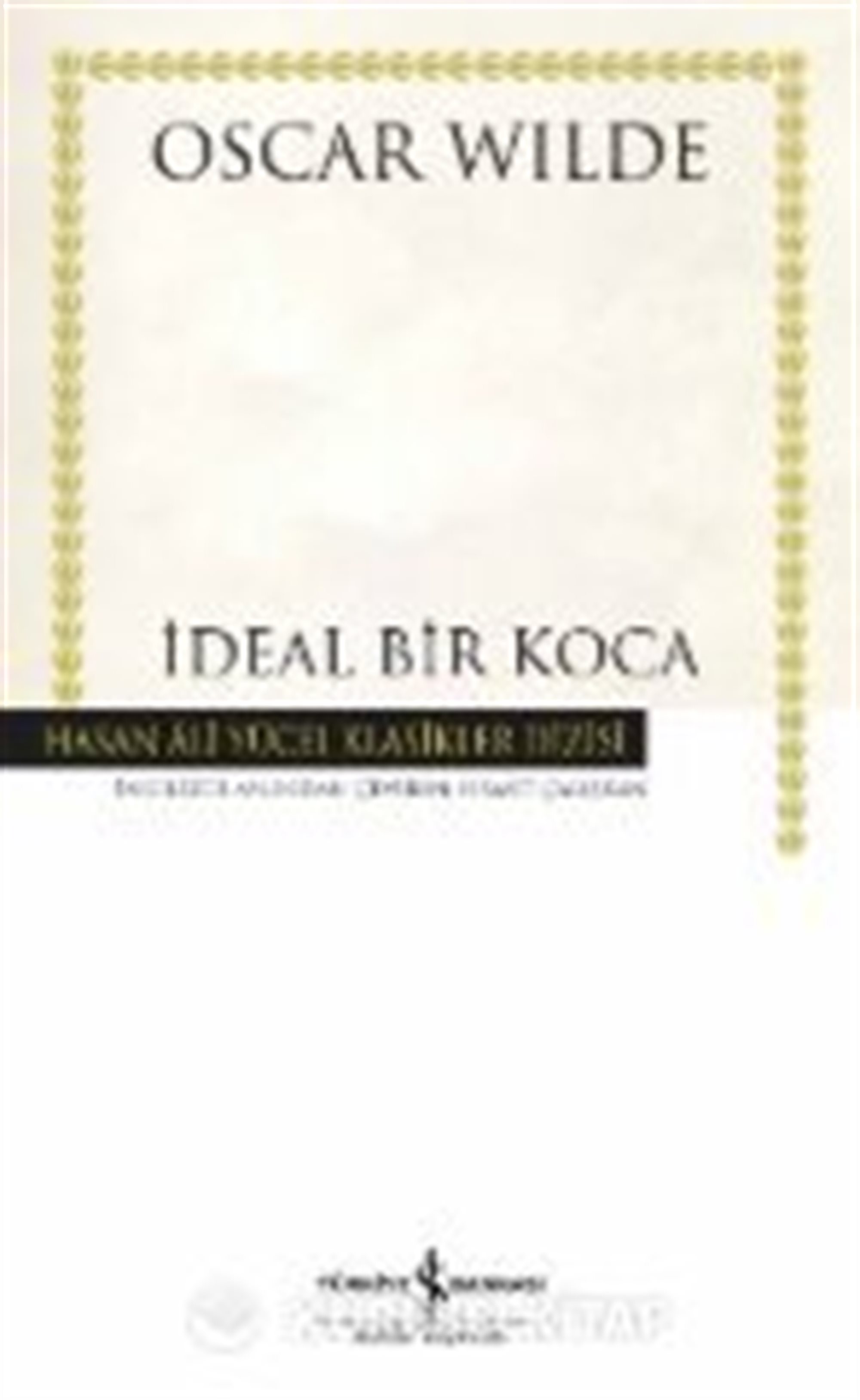 İdeal Bir Koca (Ciltli)