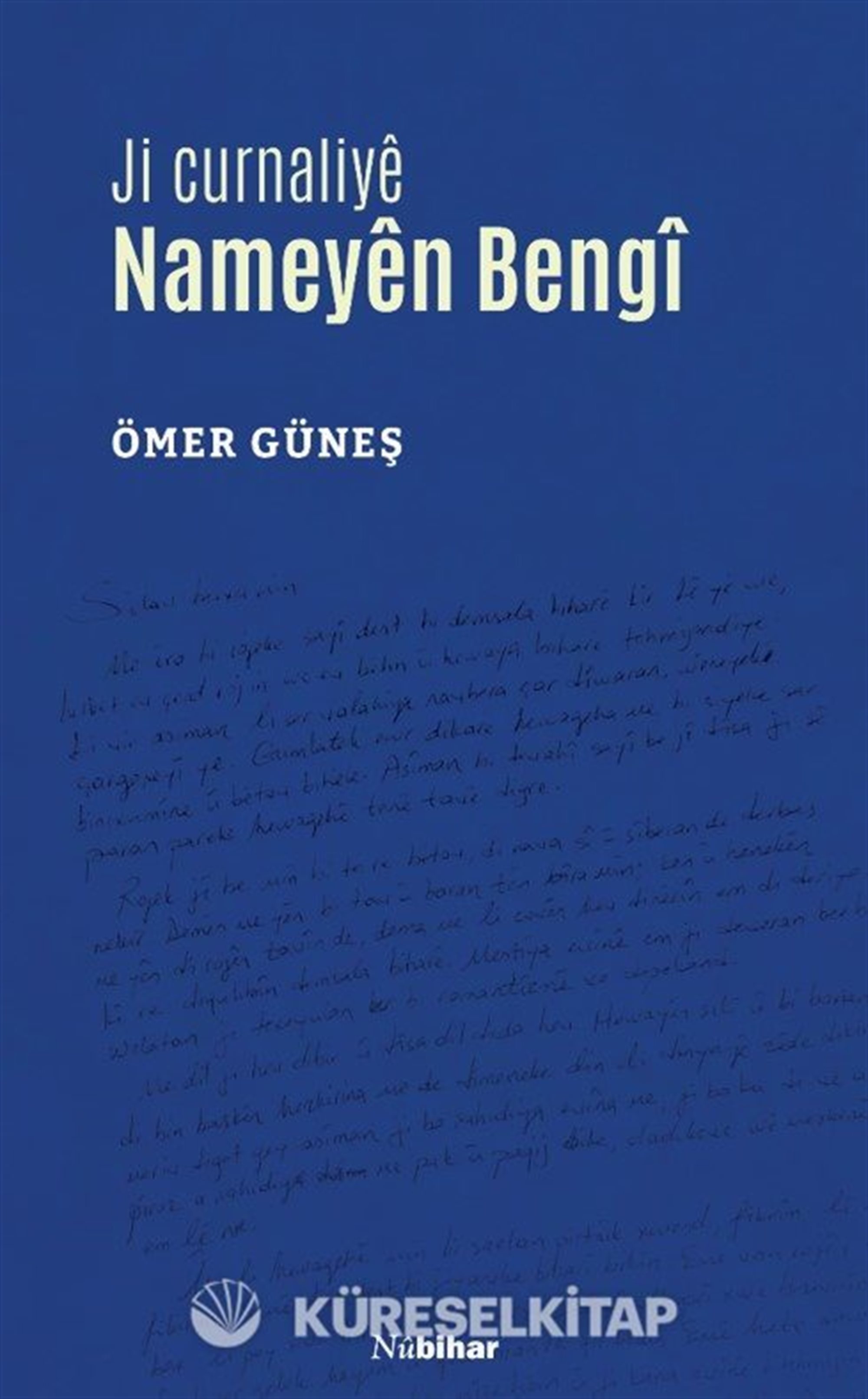 Ji Curnaliye Nameyen Bengi (20112014)
