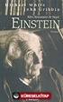 Albert Einstein: Bilim Dünyasından Bir Hayat