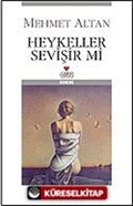 Heykeller Sevişir mi