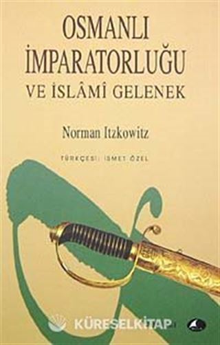 Osmanlı İmparatorluğu ve İslami Gelenek