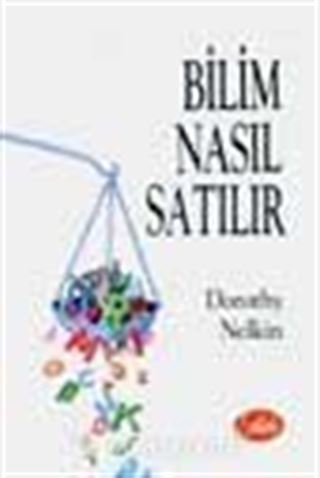 Bilim Nasıl Satılır
