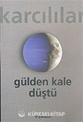 Gülden Kale Düştü