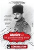 Atatürk'ten Hiç Yayınlanmamış Anılar