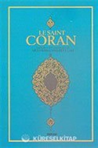 Le Saint Coran (metinsiz)