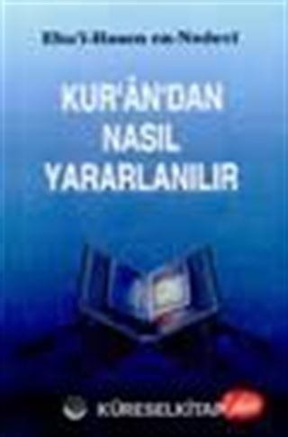 Kur'an'dan Nasıl Yararlanılır