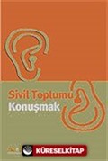 Sivil Toplumu Konuşmak