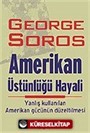 Amerikan Üstünlüğü Hayali