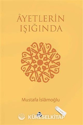 Ayetlerin Işığında