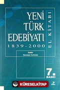 Yeni Türk Edebiyatı El Kitabı 1839-2000