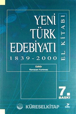 Yeni Türk Edebiyatı El Kitabı 1839-2000