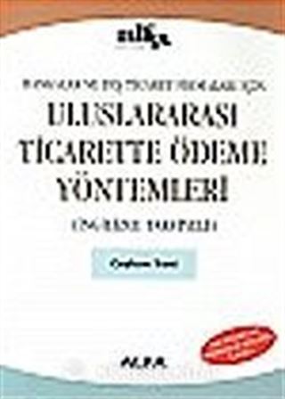 Uluslararası Ticarette Ödeme Yöntemleri