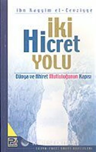 İki Hicret Yolu