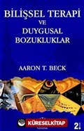 Bilişsel Terapi ve Duygusal Bozuklukları