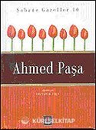 Şahane Gazeller 10 / Ahmed Paşa
