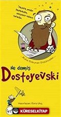 Ne Demiş Dostoyevski