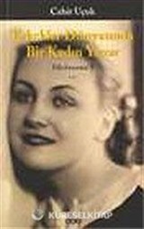 Erkekler Dünyasında Bir Kadın Yazar: Silsilename 1