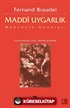 Maddi Uygarlık: Mübadele Oyunları