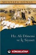 Hz. Ali Dönemi ve İç Siyaset