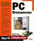 PC Donanımı: Herkes İçin!